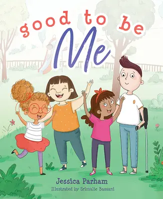 E bine să fiu eu - Good to Be Me