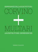 Monografie Corvino E Multari - Monograph Corvino E Multari