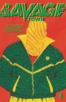 Orașul sălbatic - Savage Town