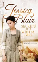 Secretele unei fete din Whitby: Secrete întunecate de familie. Va fi totul dezvăluit? - Secrets of a Whitby Girl: Dark Family Secrets. Will All Be Revealed?