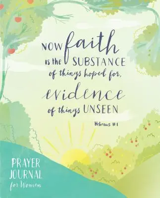 Jurnal de rugăciune pentru femei: Ilustrații și versete pentru a inspira credința și a-ți aprofunda viața de rugăciune - Prayer Journal for Women: Illustrations and Verses to Inspire Faith and Deepen Your Prayer Life