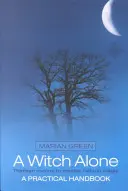 O vrăjitoare singură - A Witch Alone