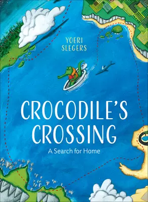 Trecerea crocodilului: O căutare a căminului - Crocodile's Crossing: A Search for Home