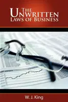 Legile nescrise ale afacerilor - The Unwritten Laws of Business
