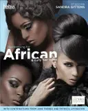 Coafura pentru tipurile de păr african și creț dintr-o perspectivă interculturală (Gittens Sandra (South Thames College)) - Hairdressing for African and Curly Hair Types from a Cross-Cultural Perspective (Gittens Sandra (South Thames College))
