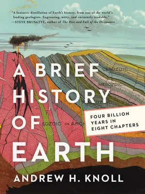 O scurtă istorie a Pământului: Patru miliarde de ani în opt capitole - A Brief History of Earth: Four Billion Years in Eight Chapters