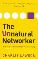 Rețeaua nefirească - The Unnatural Networker