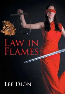 Legea în flăcări - Law in Flames