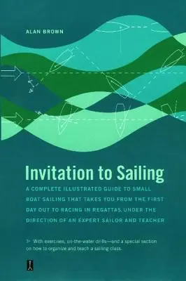 Invitație la navigație - Invitation to Sailing