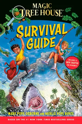 Ghidul de supraviețuire Magic Tree House - Magic Tree House Survival Guide