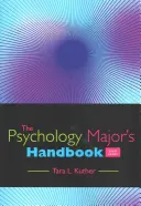 Manualul specializării în psihologie (Kuther Tara (Western Connecticut State University)) - Psychology Major's Handbook (Kuther Tara (Western Connecticut State University))