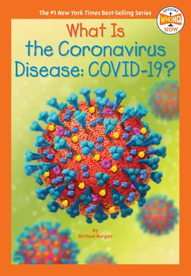 Ce este boala Coronavirus Covid-19? - What Is the Coronavirus Disease Covid-19?