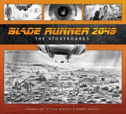 Blade Runner 2049: Storyboard-uri - Blade Runner 2049: The Storyboards