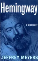 Hemingway: O biografie - Hemingway: A Biography