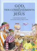 Dumnezeu, cele zece porunci și Iisus - God, the Ten Commandments and Jesus