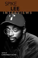 Spike Lee: Interviuri - Spike Lee: Interviews