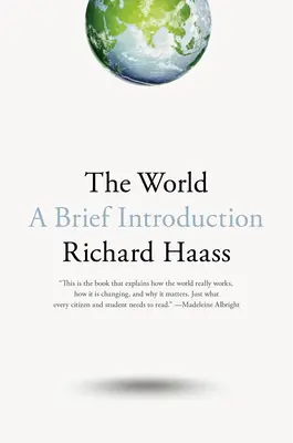 Lumea: O scurtă introducere - The World: A Brief Introduction