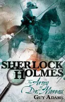 Sherlock Holmes: Armata doctorului Moreau - Sherlock Holmes: The Army of Dr Moreau