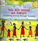 Am plecat cu toții în Safari: A Counting Journey Through Tanzania (Kh Pathways (Laurie Krebs)) - We All Went on Safari: A Counting Journey Through Tanzania (Kh Pathways (Laurie Krebs))
