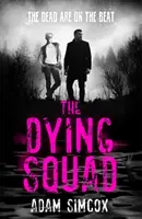 Dying Squad