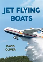 Bărci zburătoare cu reacție - Jet Flying Boats