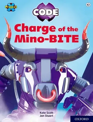 Proiectul X CODE: Lime Book Band, Oxford Level 11: Maze Craze: Charge of the Mino-BITE - Project X CODE: Lime Book Band, Oxford Level 11: Maze Craze: Charge of the Mino-BITE