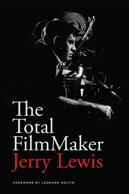 Cineastul total - The Total Filmmaker
