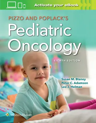 Oncologia pediatrică a lui Pizzo & Poplack - Pizzo & Poplack's Pediatric Oncology