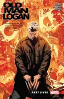 Wolverine: Old Man Logan Vol. 5: Viețile trecute - Wolverine: Old Man Logan Vol. 5: Past Lives
