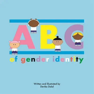 ABC-ul identității de gen - ABC of Gender Identity