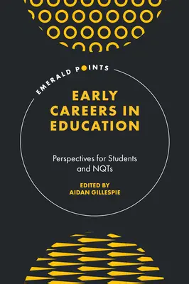 Cariere timpurii în educație: Perspective pentru studenți și cadre didactice naționale - Early Careers in Education: Perspectives for Students and Nqts