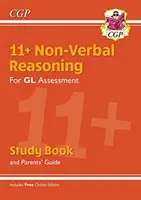 11+ GL Non-Verbal Reasoning Study Book (cu ghid pentru părinți și ediție online) - 11+ GL Non-Verbal Reasoning Study Book (with Parents' Guide & Online Edition)