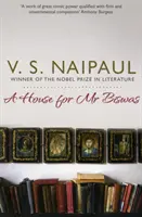 O casă pentru domnul Biswas - A House for Mr Biswas