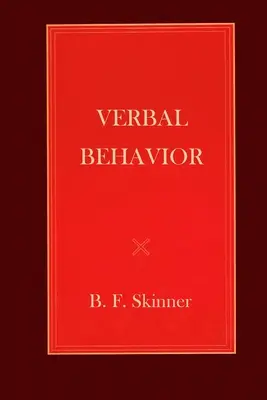 Comportamentul verbal - Verbal Behavior