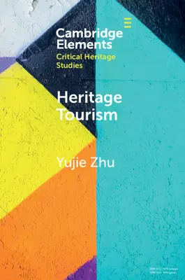 Turismul de patrimoniu - Heritage Tourism