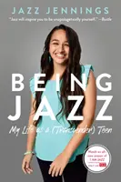 Being Jazz: Viața mea ca adolescent (transgender) - Being Jazz: My Life as a (Transgender) Teen