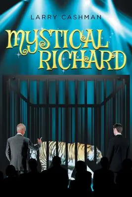 Richard cel mistic - Mystical Richard