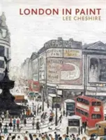 Londra în pictură - London in Paint