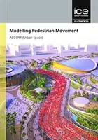 Modelarea deplasării pietonilor și a interacțiunilor cu traficul - Modelling Pedestrian Movement and Interactions with Traffic