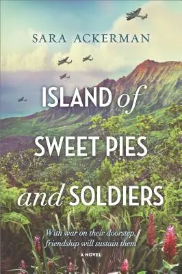 Insula plăcintelor dulci și a soldaților - Island of Sweet Pies and Soldiers