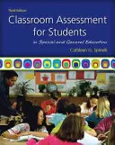 Evaluarea la clasă pentru elevii din învățământul special și general - Classroom Assessment for Students in Special and General Education