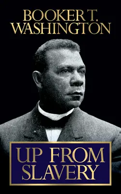 Sus din sclavie - Up from Slavery