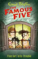 Cinci faimoși: Five Get Into Trouble - Cartea 8 - Famous Five: Five Get Into Trouble - Book 8