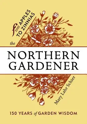 The Northern Gardener: De la mere la zinne - The Northern Gardener: From Apples to Zinnias
