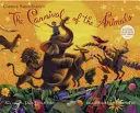 Carnavalul animalelor [Cu CD (audio)] - The Carnival of the Animals [With CD (Audio)]