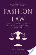 Legea modei: Un ghid pentru designeri, executivi de modă și avocați - Fashion Law: A Guide for Designers, Fashion Executives, and Attorneys