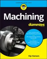 Machining for Dummies