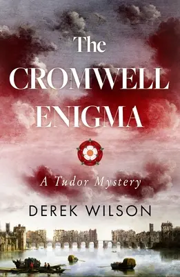 Enigma Cromwell: Un mister Tudor - The Cromwell Enigma: A Tudor Mystery