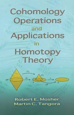 Operații de cohomologie și aplicații în teoria homotopiei - Cohomology Operations and Applications in Homotopy Theory