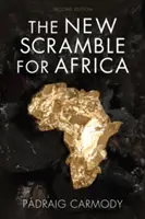 Noua luptă pentru Africa - The New Scramble for Africa